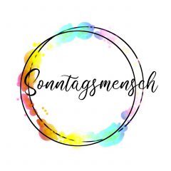 Sonntagsmensch - Blog für leichteres Leben - Alina Marx
