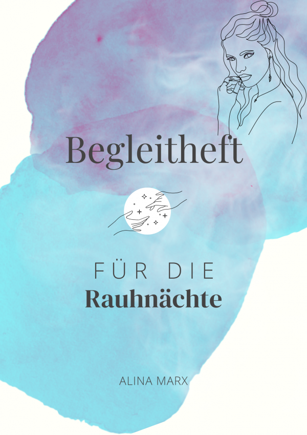 Begleitheft für die Rauhnächte mit ätherischen Ölen - Digital